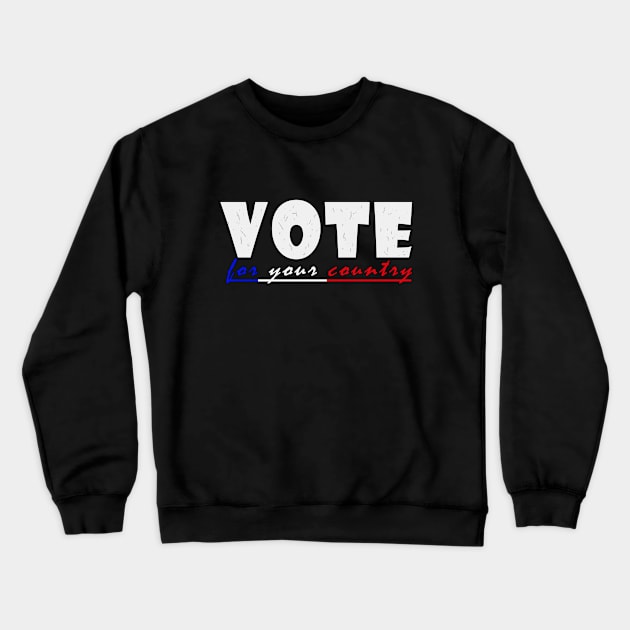 Vote for your country Crewneck Sweatshirt by wael store